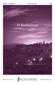 O Bethlehem SATB choral sheet music cover Thumbnail